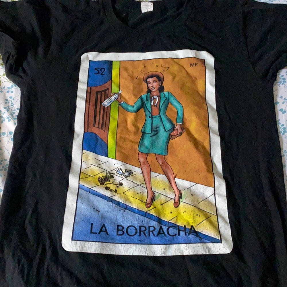 Lotería shirt “la borracha”